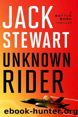 Unknown Rider (Battle Born Book 1) by Jack Stewart