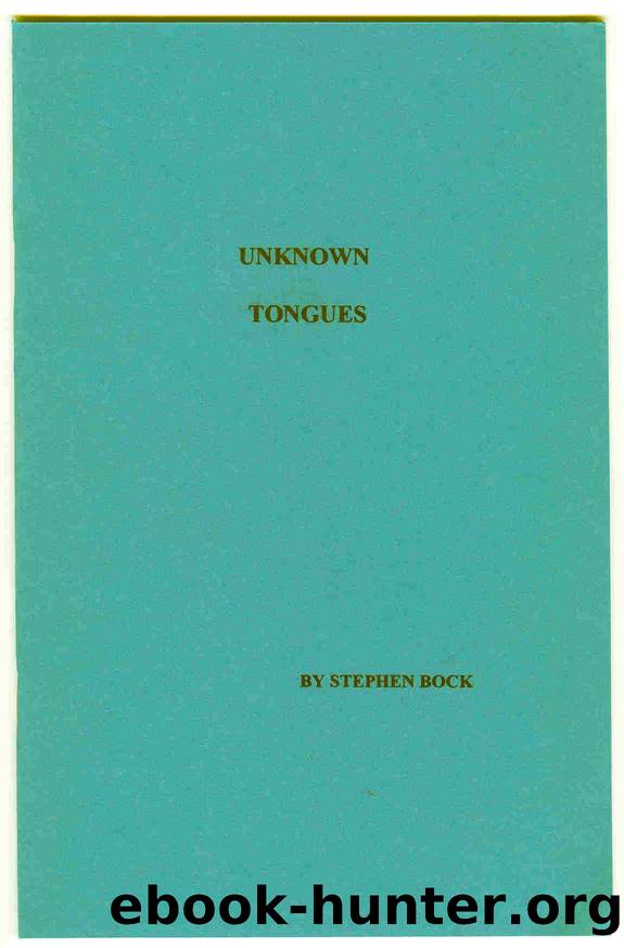 Unknown Tongues by Stephen R. Bock