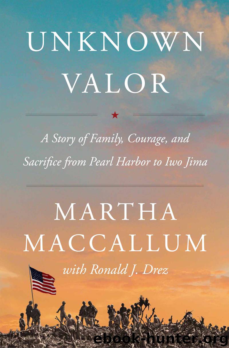Unknown Valor by Martha MacCallum