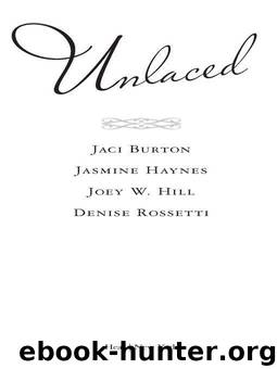 Unlaced by Jaci Burton