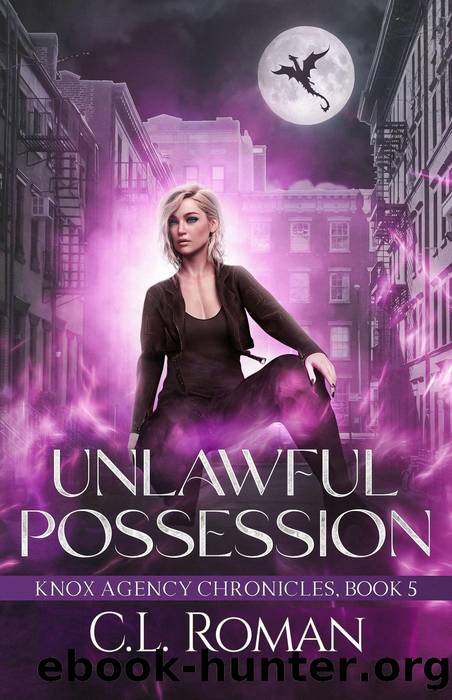 Unlawful Possession by C.L. Roman & C.L. Roman