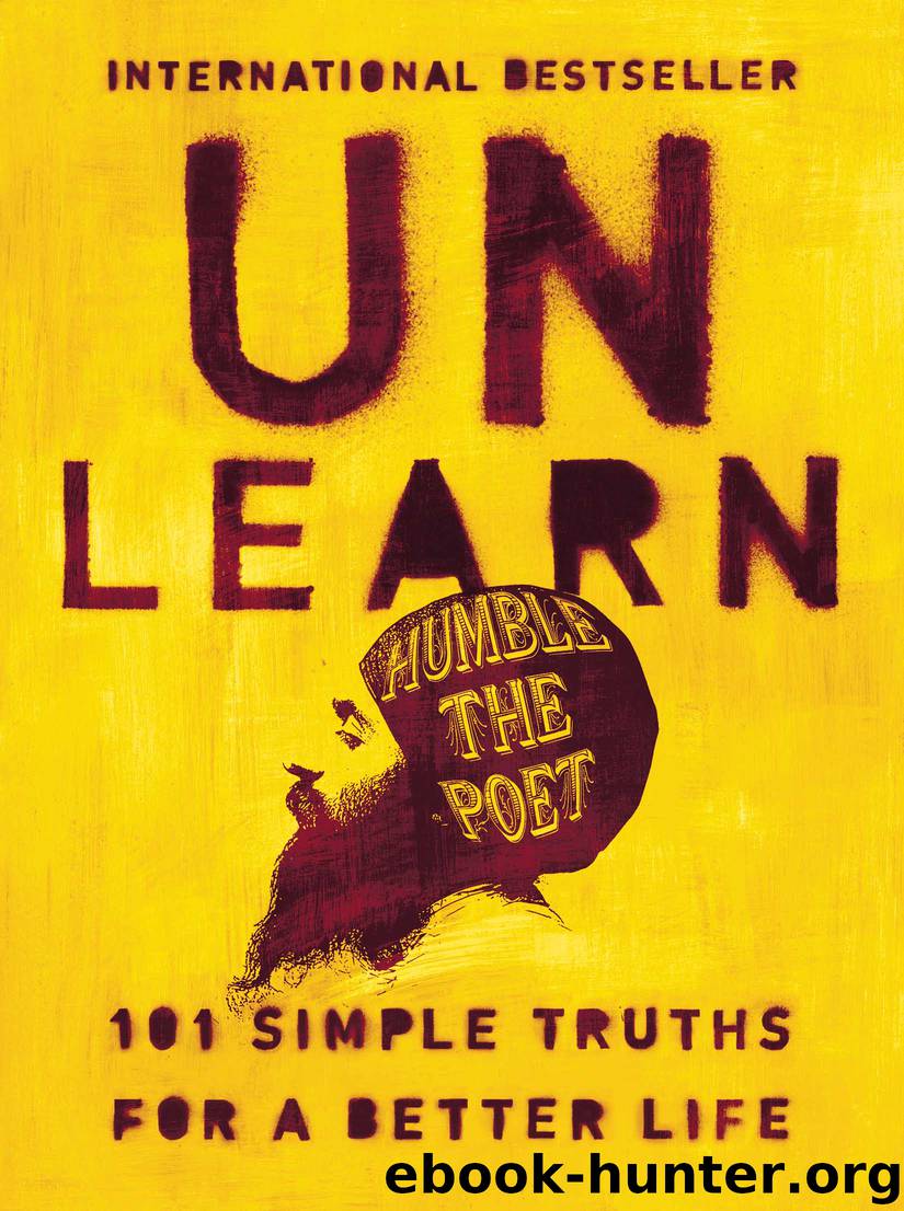 Unlearn by Humble the Poet