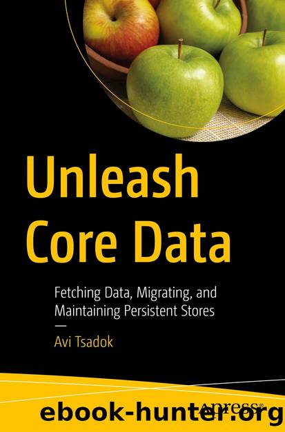 Unleash Core Data by Avi Tsadok