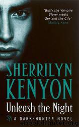 Unleash The Night by Sherrilyn Kenyon