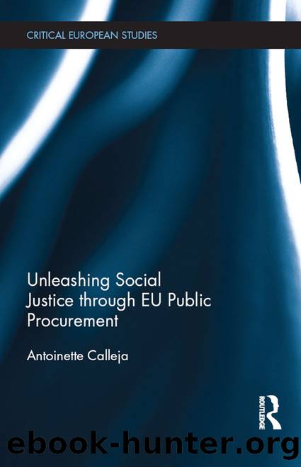 Unleashing Social Justice through EU Public Procurement by Antoinette Calleja