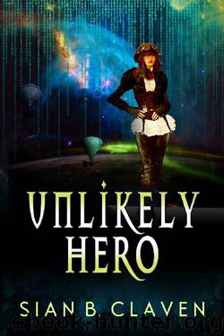 Unlikely Hero by Sian B Claven