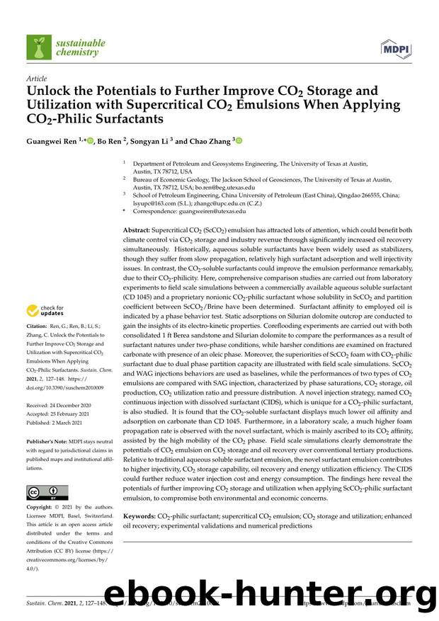Unlock the Potentials to Further Improve CO2 Storage and Utilization with Supercritical CO2 Emulsions When Applying CO2-Philic Surfactants by Guangwei Ren Bo Ren Songyan Li & Chao Zhang