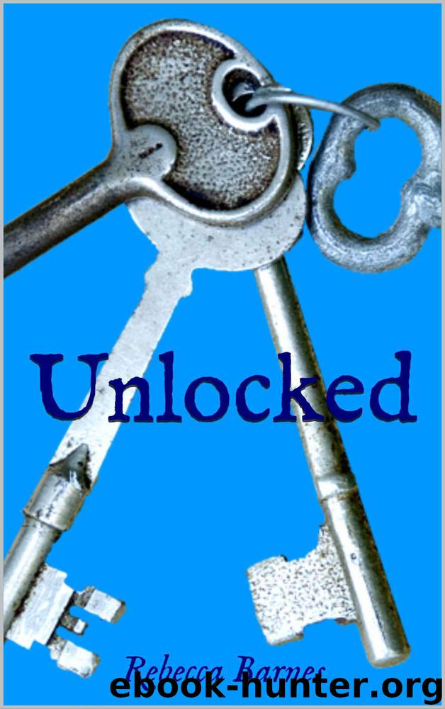 Unlocked by Barnes Rebecca