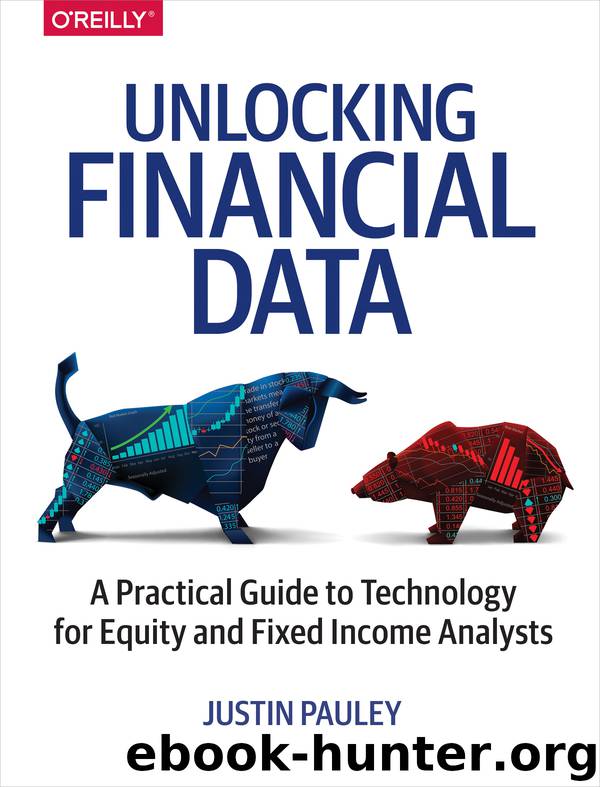 Unlocking Financial Data by Justin Pauley