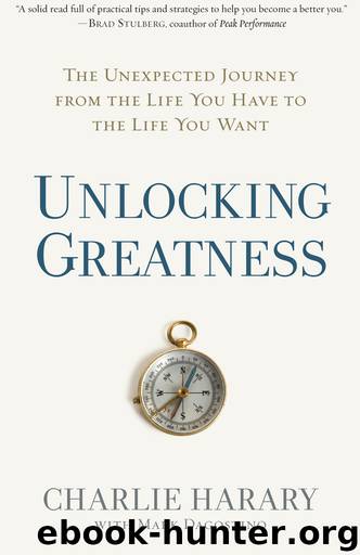 Unlocking Greatness by Charlie Harary