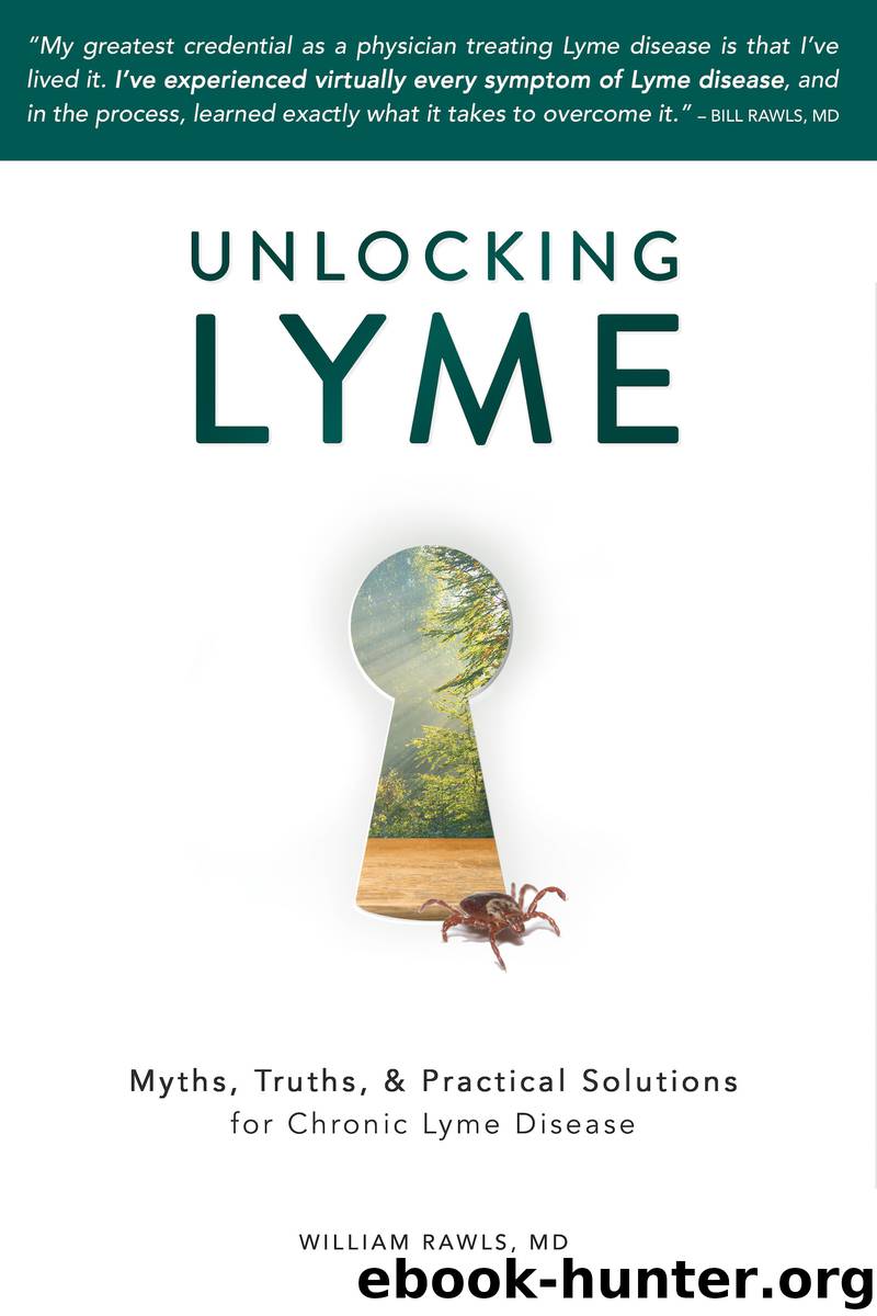 Unlocking Lyme by William Rawls