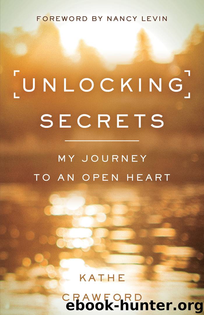 Unlocking Secrets by Kathe Crawford