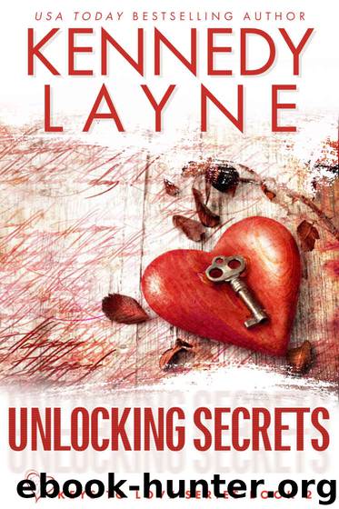 Unlocking Secrets by Layne Kennedy
