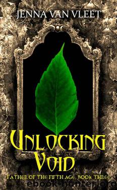 Unlocking Void (Book 3) by Jenna Van Vleet