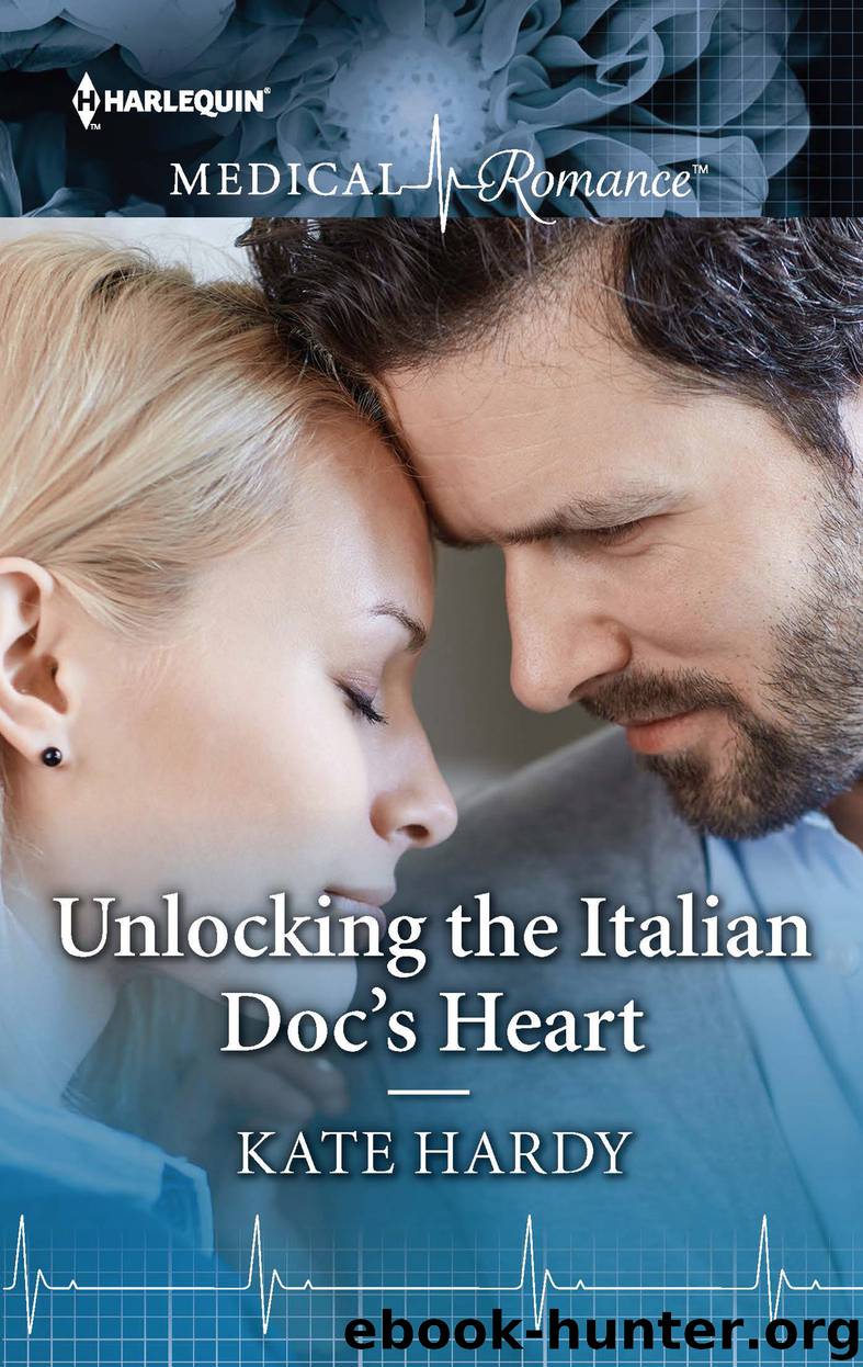 Unlocking the Italian Doc's Heart by Kate Hardy