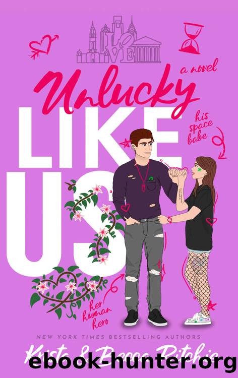 Unlucky Like Us (Like Us Series: Billionaires & Bodyguards Book 12) by Krista Ritchie & Becca Ritchie