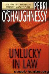 Unlucky in Law by Perri O'Shaughnessy