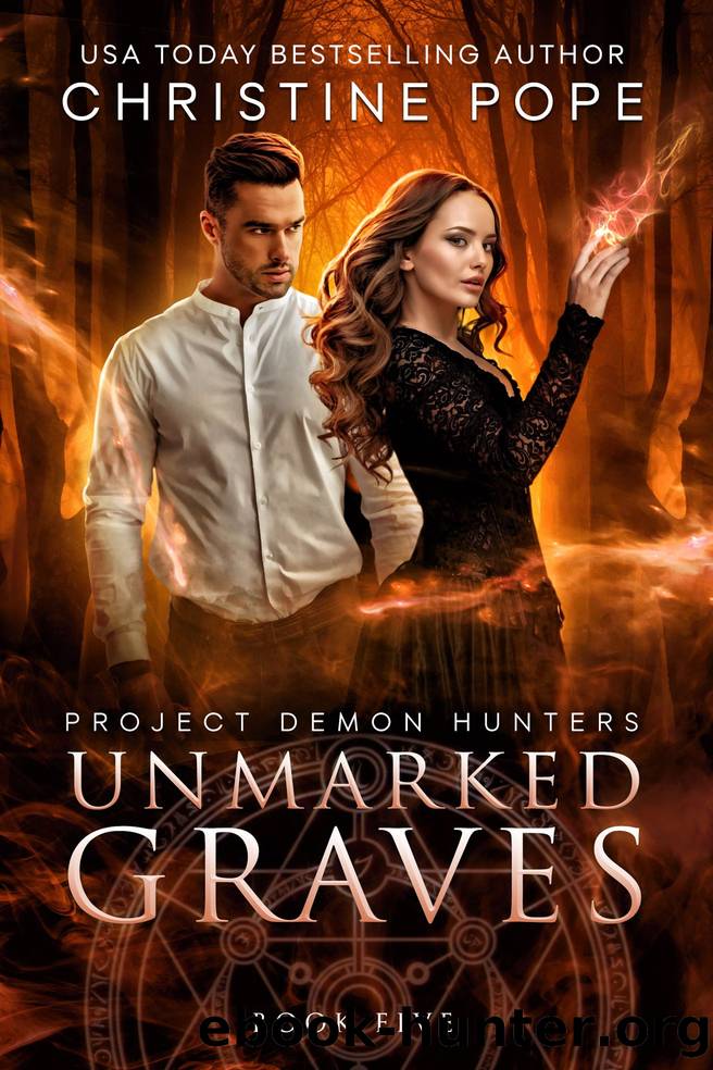 Unmarked Graves by Christine Pope