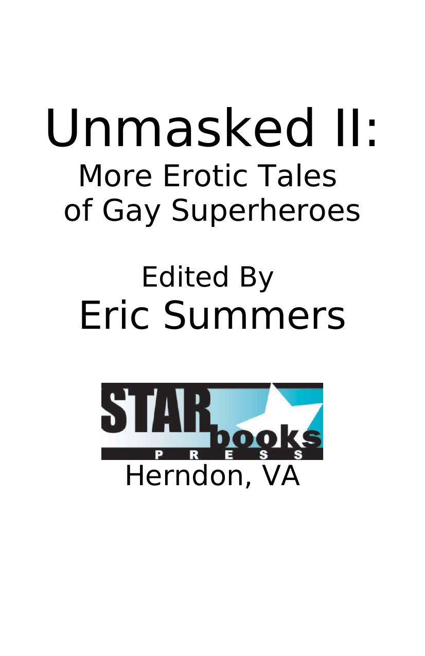 Unmasked II; More Erotic Tales of Gay Superheroes by Milton Stern