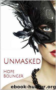 Unmasked by Hope Bolinger