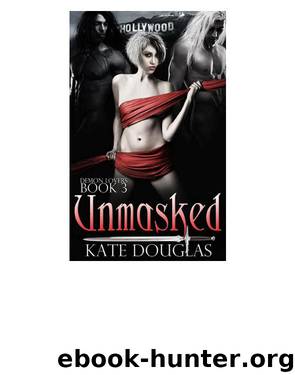 Unmasked by Kate Douglas