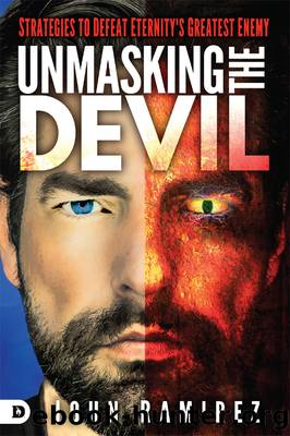 Unmasking the Devil by John Ramirez