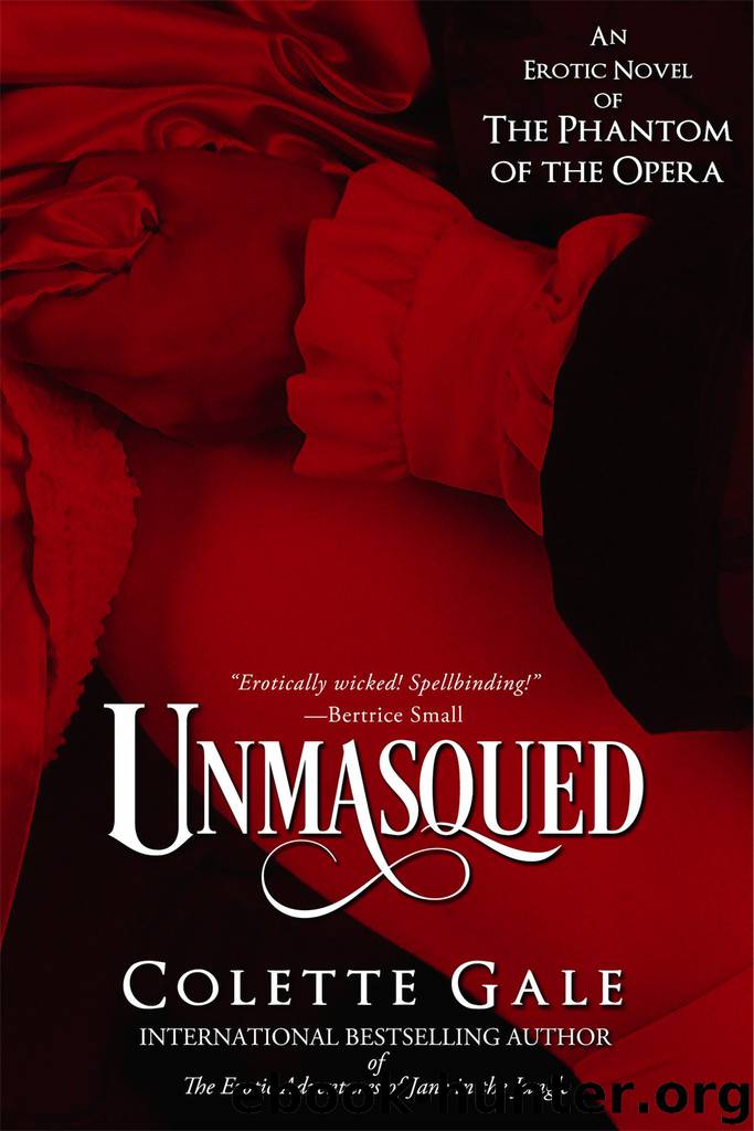 Unmasqued by Colette Gale