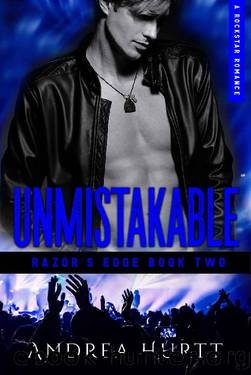 Unmistakable: Razor's Edge - Book Two by Andrea Hurtt