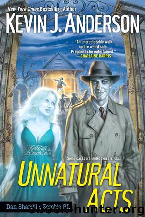Unnatural Acts by Kevin J Anderson