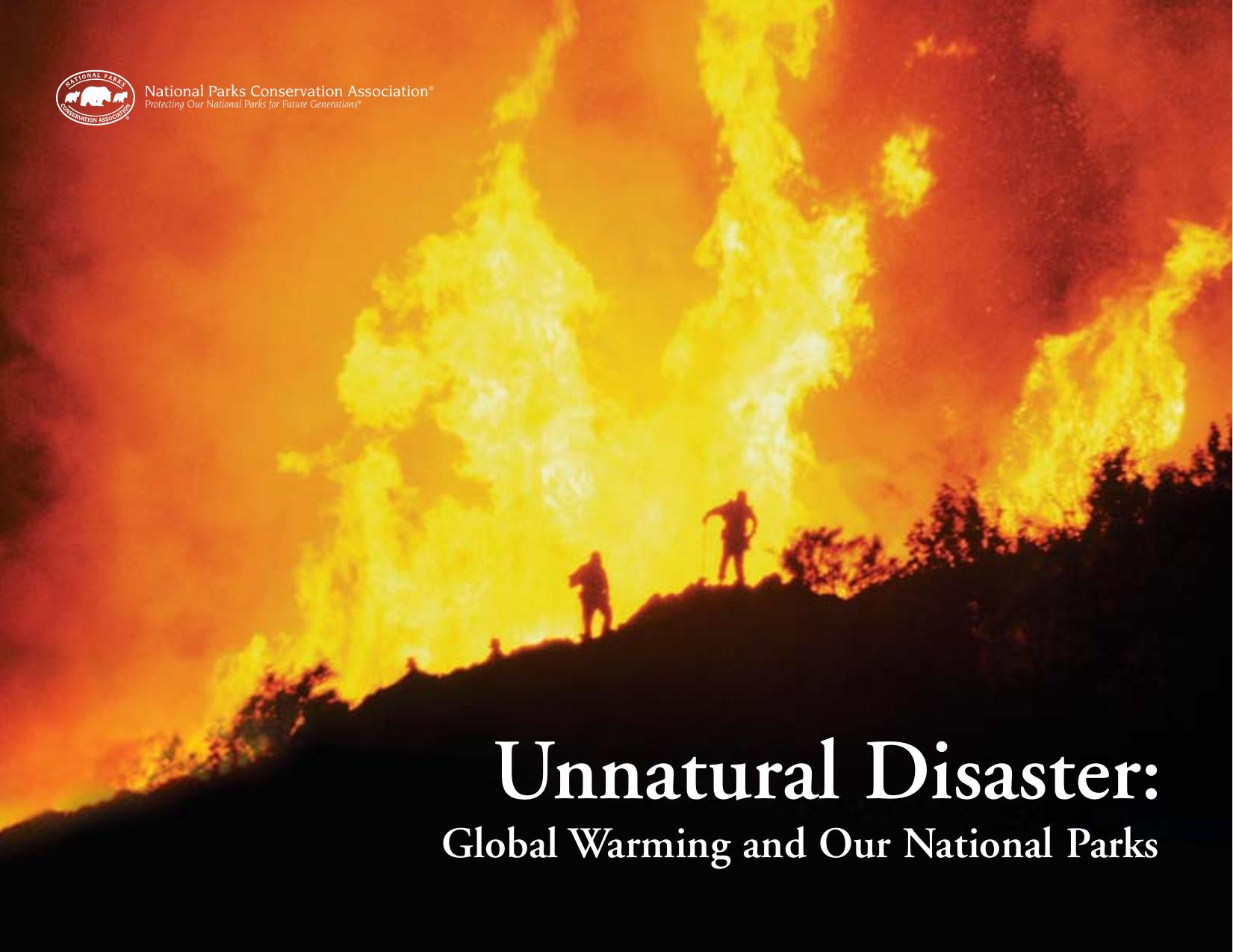 Unnatural Disaster: Global Warming and Our National Parks by National Parks Conservation Association
