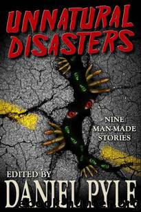 Unnatural Disasters by unknow