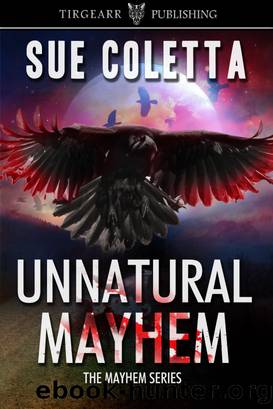 Unnatural Mayhem by Sue Coletta
