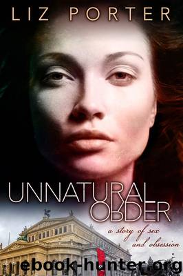 Unnatural Order by Liz Porter