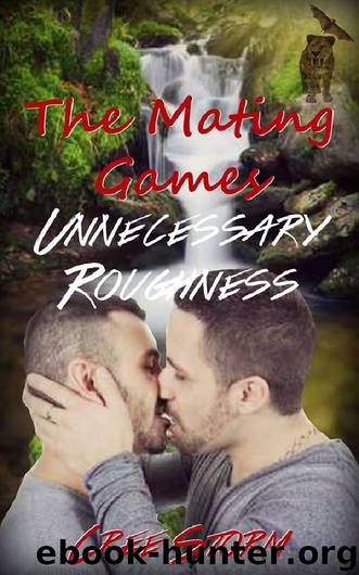 Unnecessary Roughness (The Mating Games Book 2) by Cree Storm