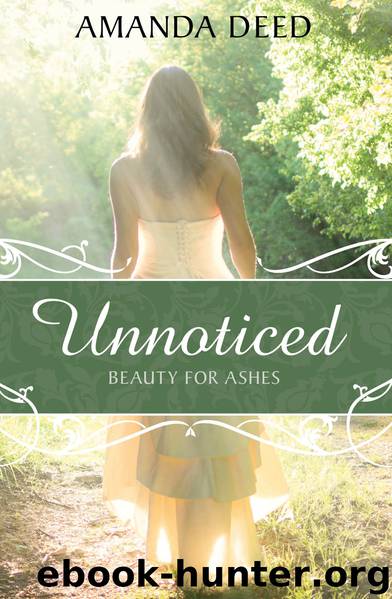 Unnoticed by Amanda Deed