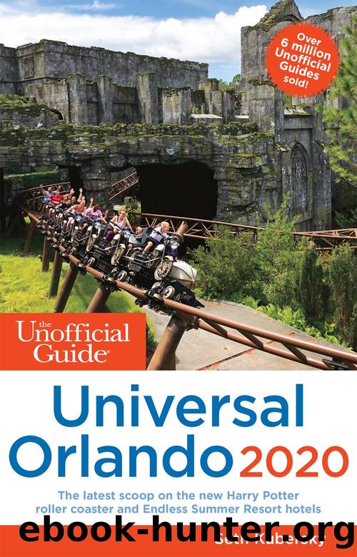 Unofficial Guide to Universal Orlando 2020 by Seth Kubersky