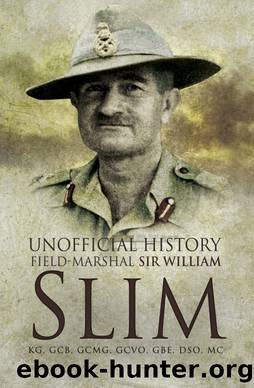 Unofficial History by William Slim