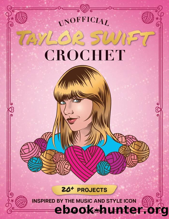 Unofficial Taylor Swift Crochet by Lee Sartori