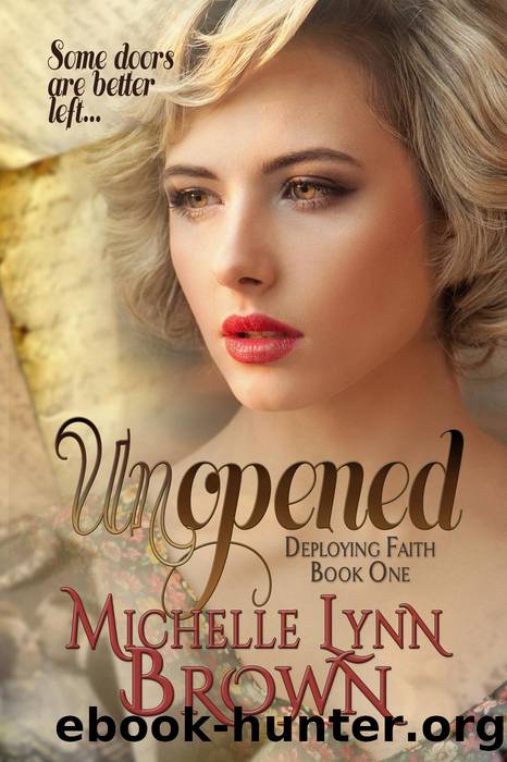 Unopened by Michelle Lynn Brown