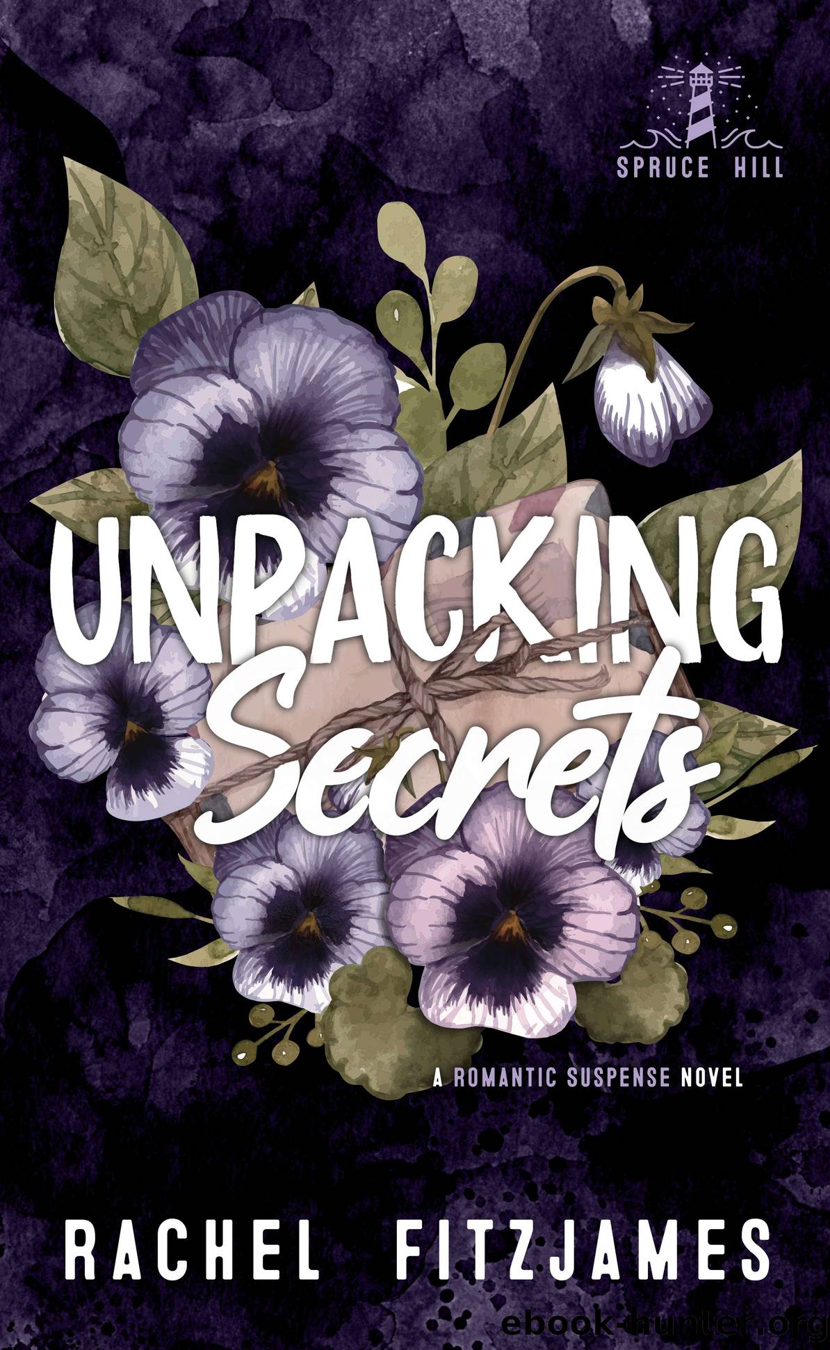 Unpacking Secrets by Rachel Fitzjames