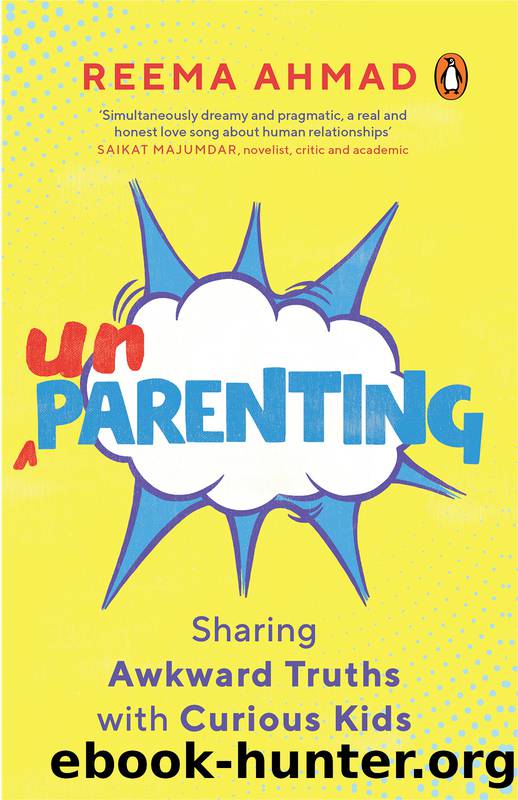 Unparenting by Reema Ahmad