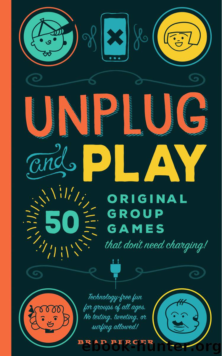 Unplug and Play by Brad Berger