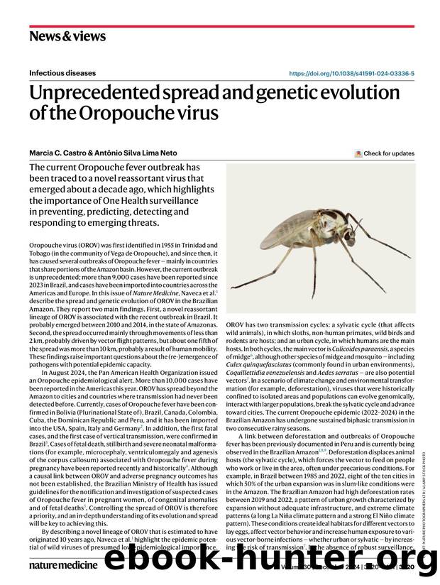 Unprecedented spread and genetic evolution of the Oropouche virus by Marcia C. Castro & Antônio Silva Lima Neto