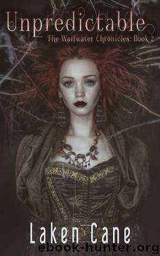 Unpredictable by Laken Cane