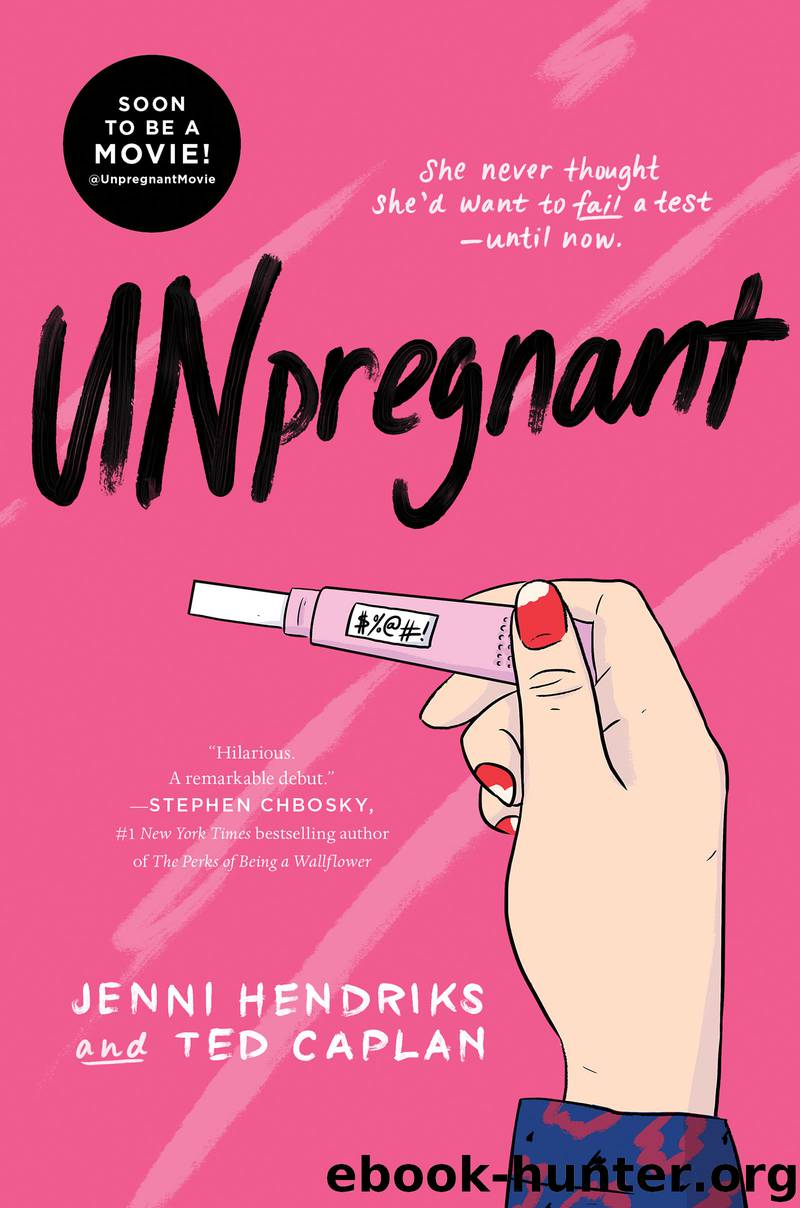 Unpregnant by Jenni Hendriks