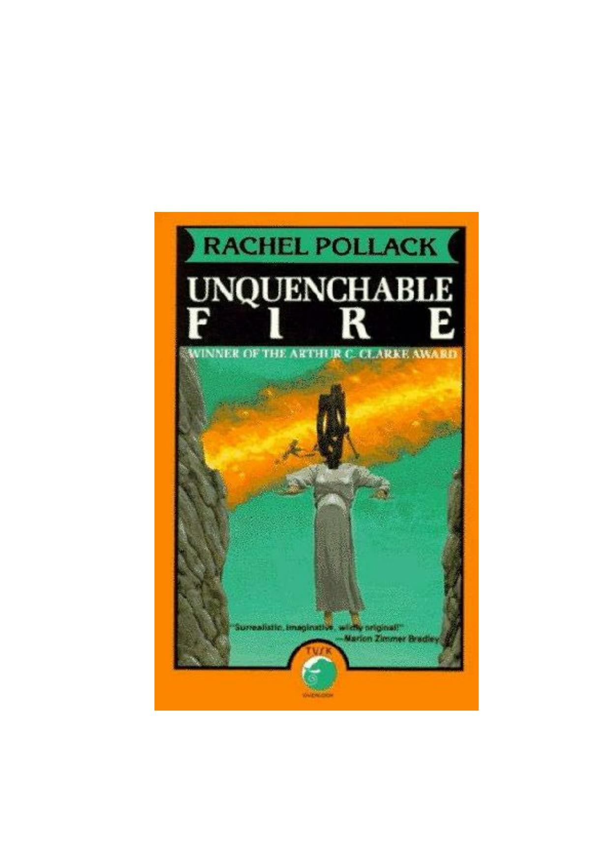 Unquenchable Fire by Rachel Pollack