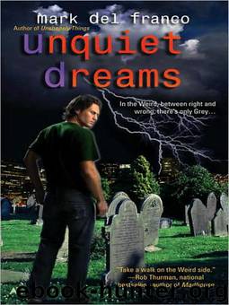 Unquiet Dreams by Mark Del Franco