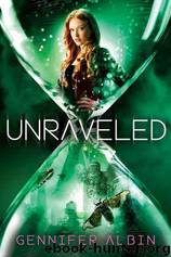 Unraveled by Gennifer Albin
