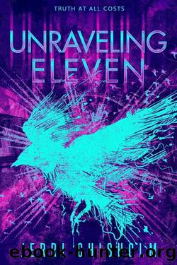 Unraveling Eleven: 2 (Eleven Trilogy) by Jerri Chisholm