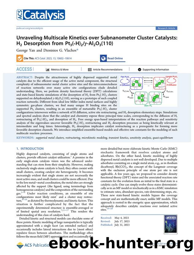Unraveling Multiscale Kinetics over Subnanometer Cluster Catalysts: H2 Desorption from Pt3(-H)2Î³-Al2O3(110) by George Yan and Dionisios G. Vlachos